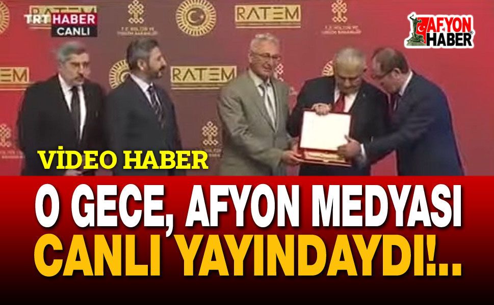 O gece Afyonkarahisar medyası canlı yayındaydı!..