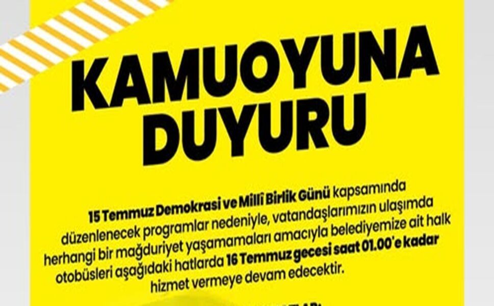 15 Temmuz Gecesi Toplu Taşımada Ek Seferler
