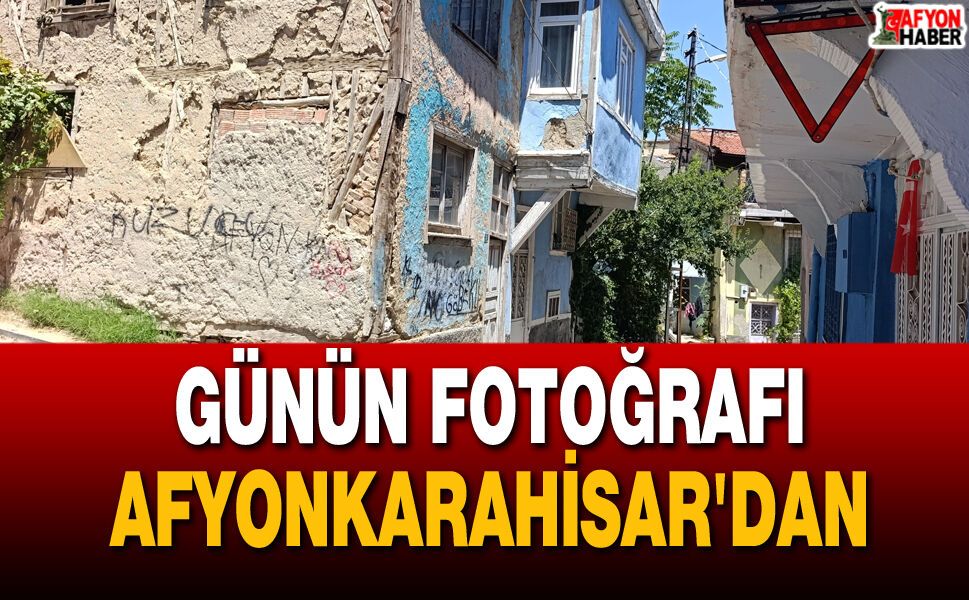 Günün Fotoğrafı Afyonkarahisar'dan
