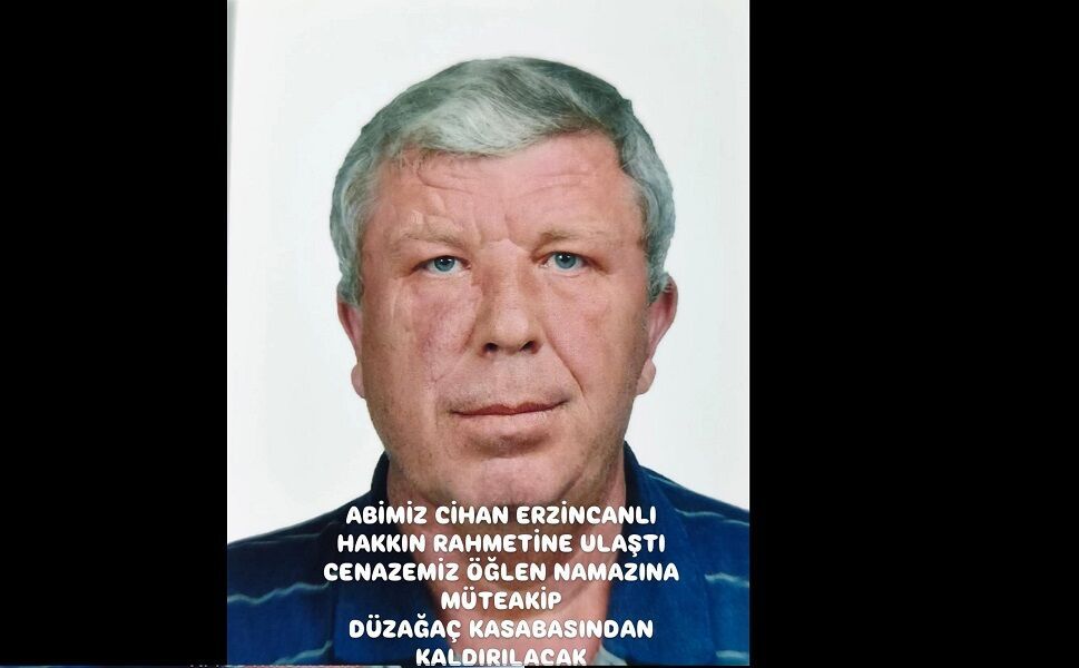 ERZİNCANLI AİLESİNİN ACI GÜNÜ