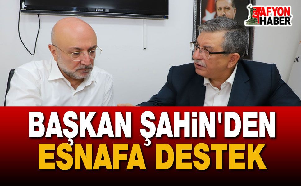 Başkan Şahin Sanayi Esnafı ile Buluştu