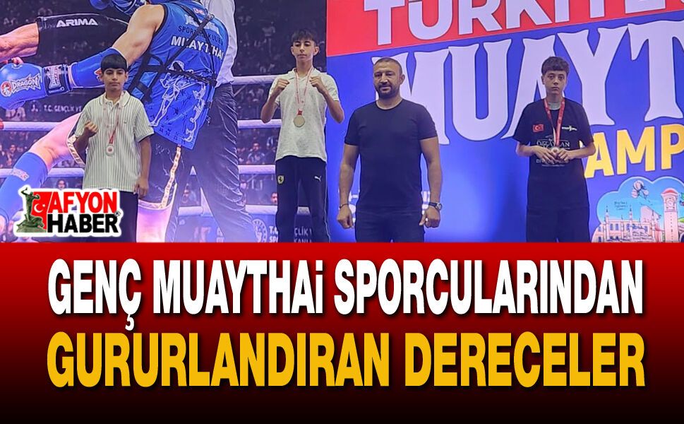 Afyonkarahisarlı Muaythai Sporcularından Türkiye Şampiyonası'nda Büyük Başarı