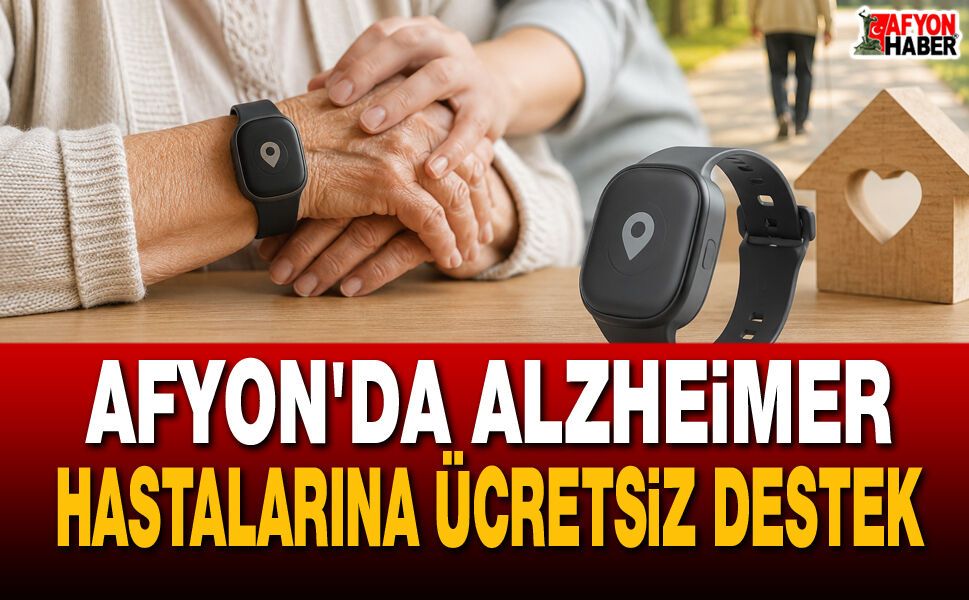 Afyon'da Alzheimer Hastalarına Ücretsiz Destek