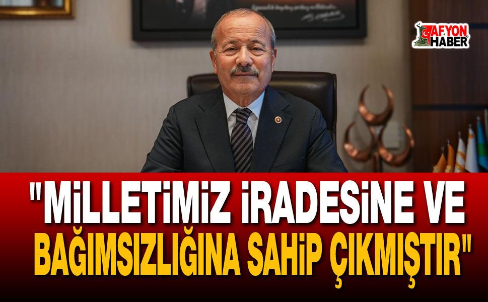 Milletvekili Mehmet Taytak’tan 15 Temmuz Mesajı