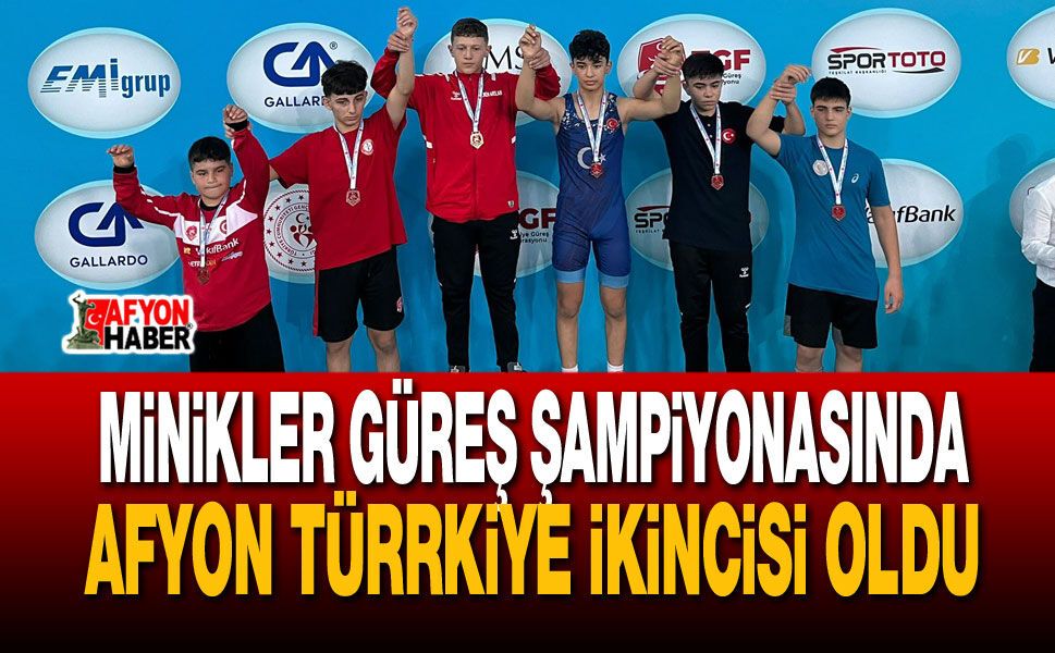Minikler güreş şampiyonasında Afyon Türkiye ikincisi oldu!