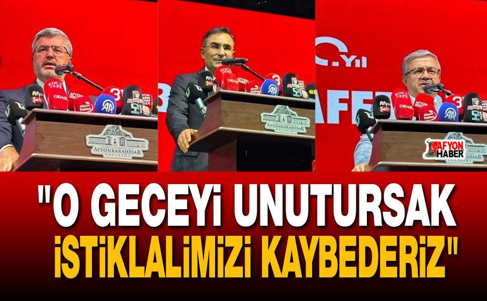 Milletvekillerinden Ortak Demokrasi Mesajı: "O Geceyi Unutursak İstiklalimizi Kaybederiz"