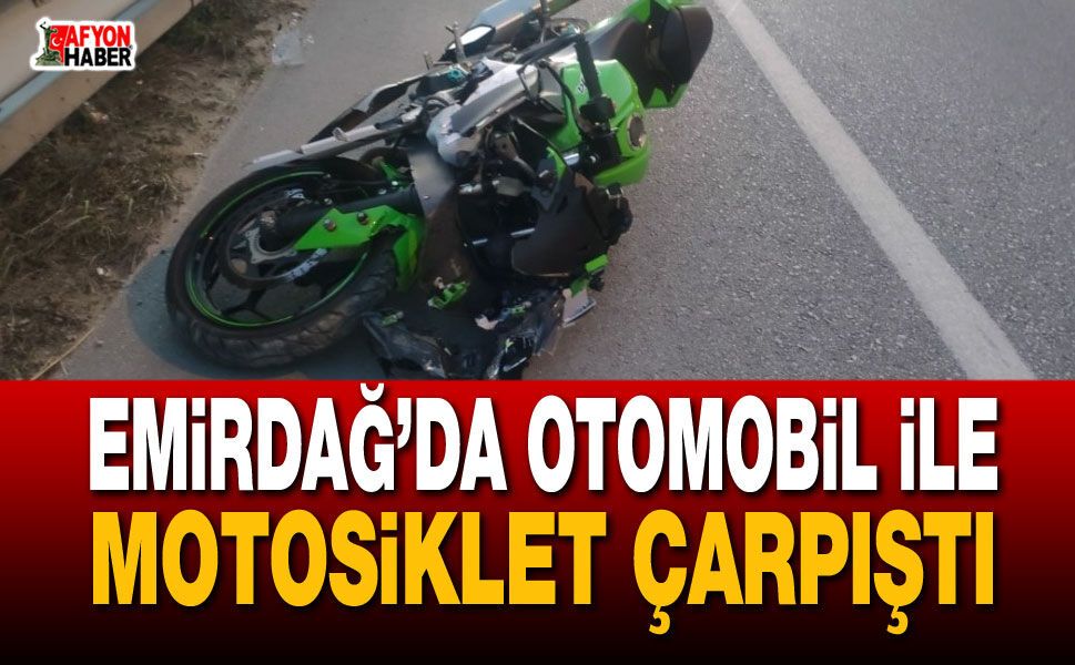 Afyon’da Otomobil Ve Motosiklet Çarpıştı