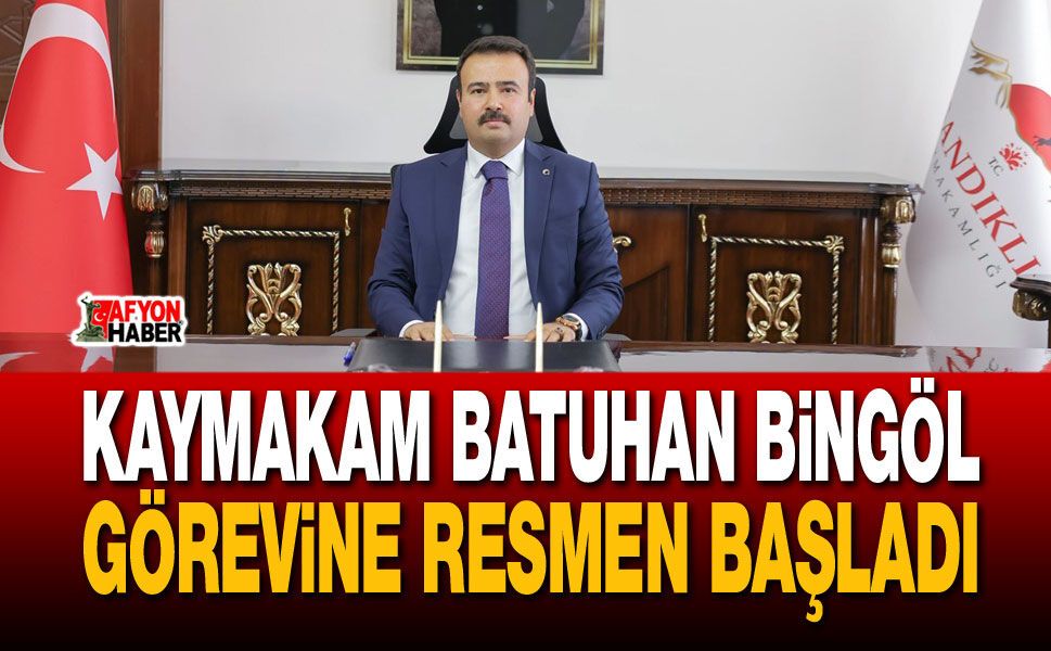 Kaymakam Batuhan Bingöl Görevine Resmen Başladı