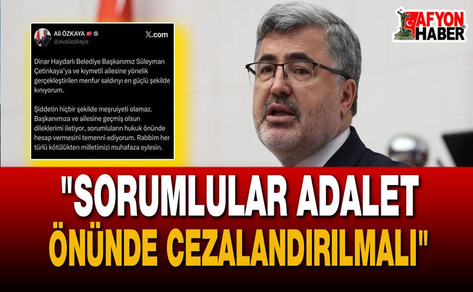 Milletvekili Özkaya’dan, Başkan Çetinkaya’ya Yapılan Saldırıya Sert Tepki
