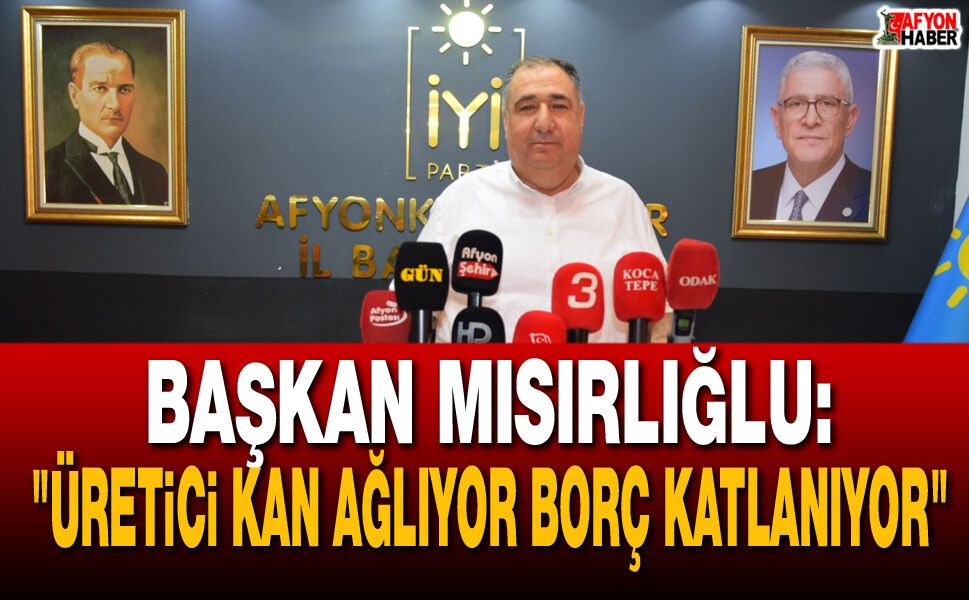 "Üretici Kan Ağlıyor Borç Katlanıyor!"