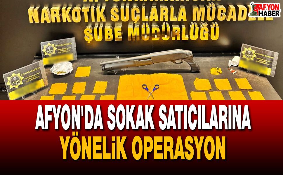 Afyon'da Sokak Satıcılarına Yönelik Operasyon