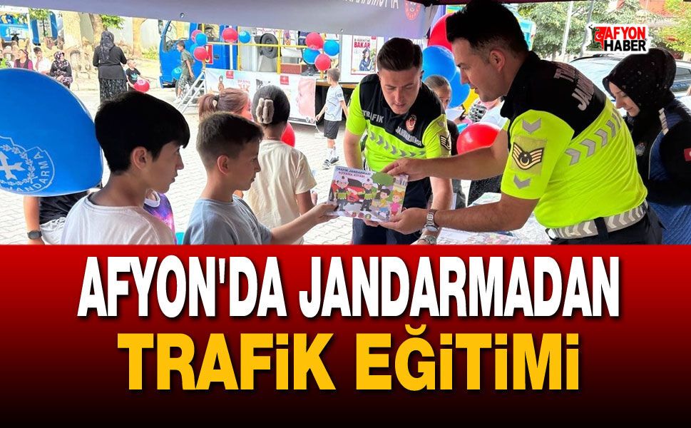 Afyon'da jandarmadan trafik eğitimi