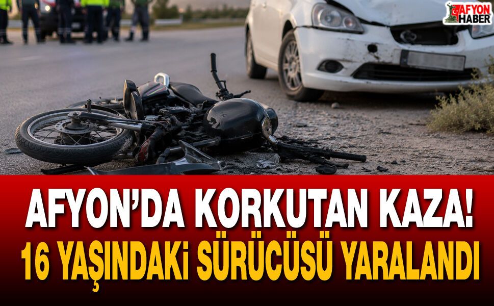 Afyon’da korkutan kaza! 16 yaşındaki sürücüsü yaralandı