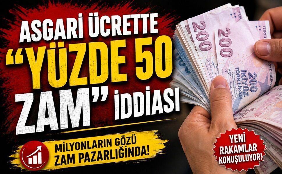 Asgari Ücrette "Yüzde 50 Zam" İddiası