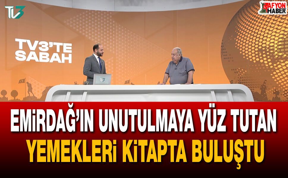 Emirdağ’ın Unutulmaya Yüz Tutan Yemekleri Kitapta Buluştu