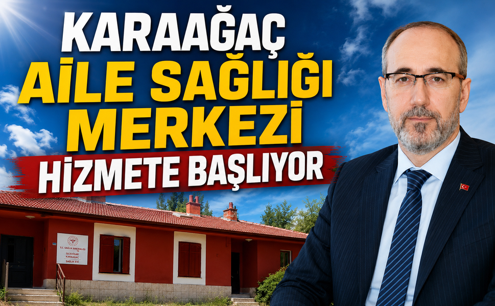 Karaağaç Aile Sağlığı Merkezi hizmete başlıyor