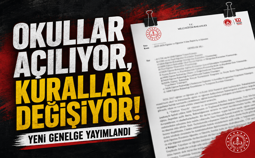 Okullar açılıyor, kurallar değişiyor!