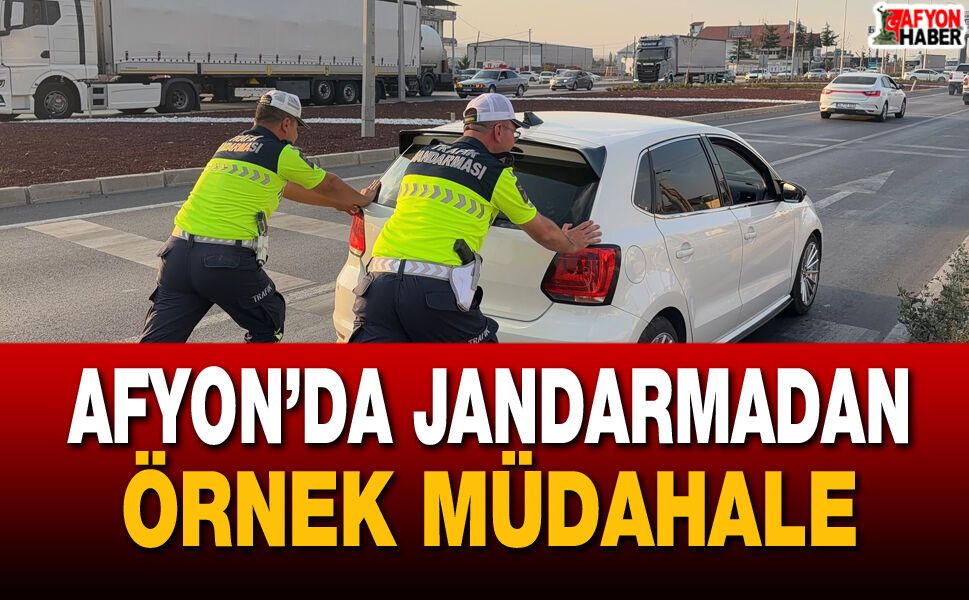 Afyon’da jandarmadan örnek müdahale