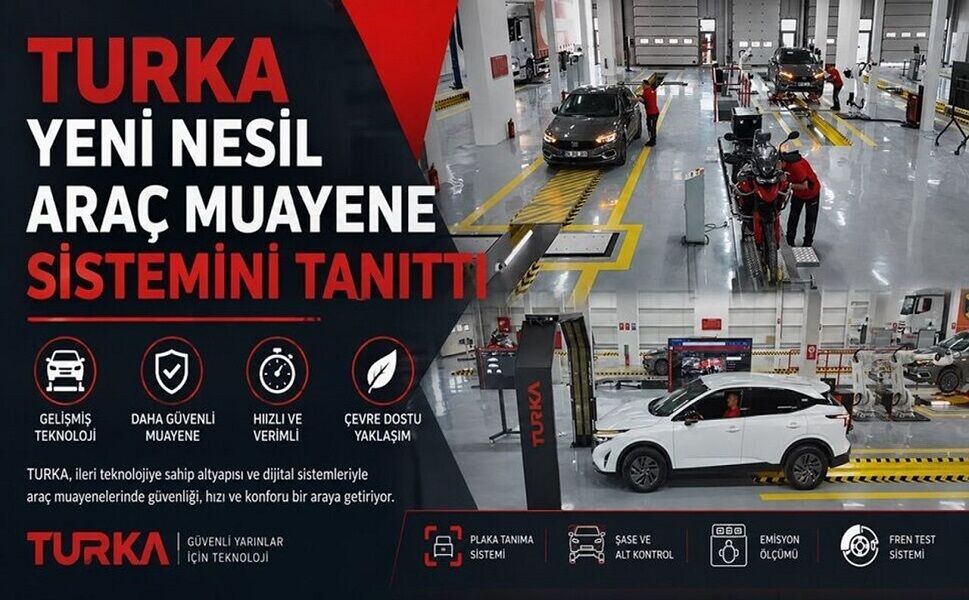 TURKA Yeni Nesil Araç Muayene Sistemini Tanıttı