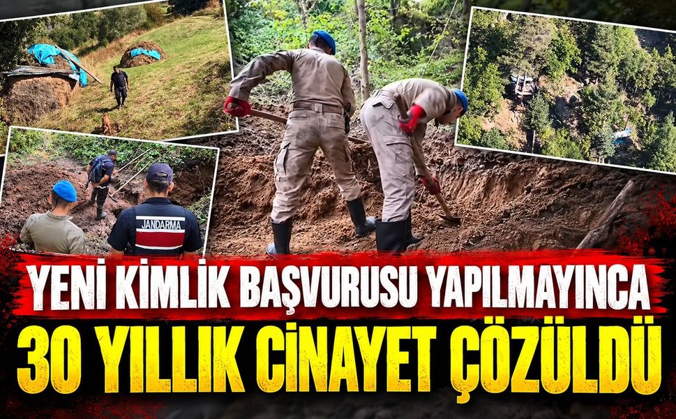 Yeni kimlik başvurusu yapılmayınca 30 yıllık cinayet çözüldü