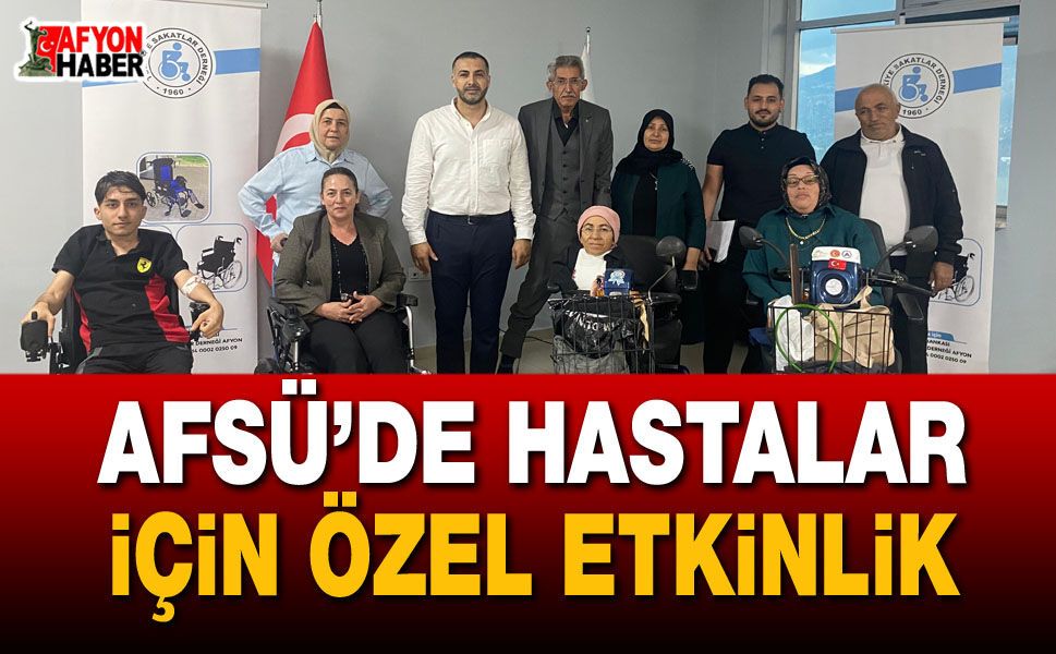 AFSÜ’de hastalar için özel etkinlik