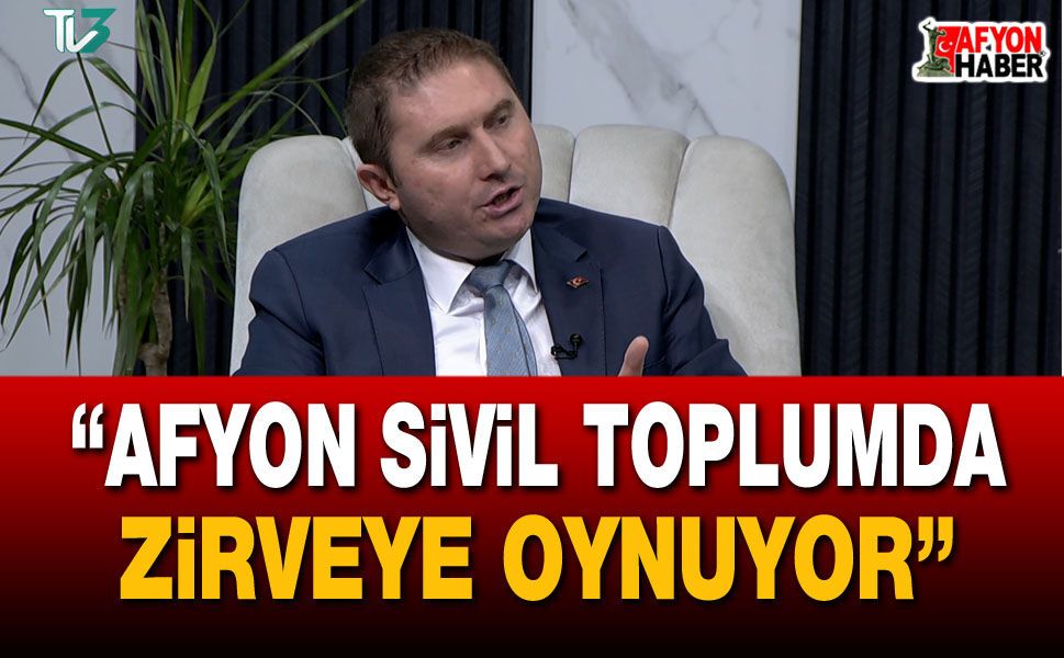 Afyon Sivil Toplumda Zirveye Oynuyor