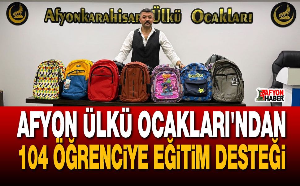 Afyon Ülkü Ocakları'ndan 104 öğrenciye eğitim desteği
