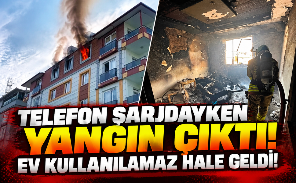 Telefon şarjdayken yangın çıktı! Ev kullanılamaz hale geldi