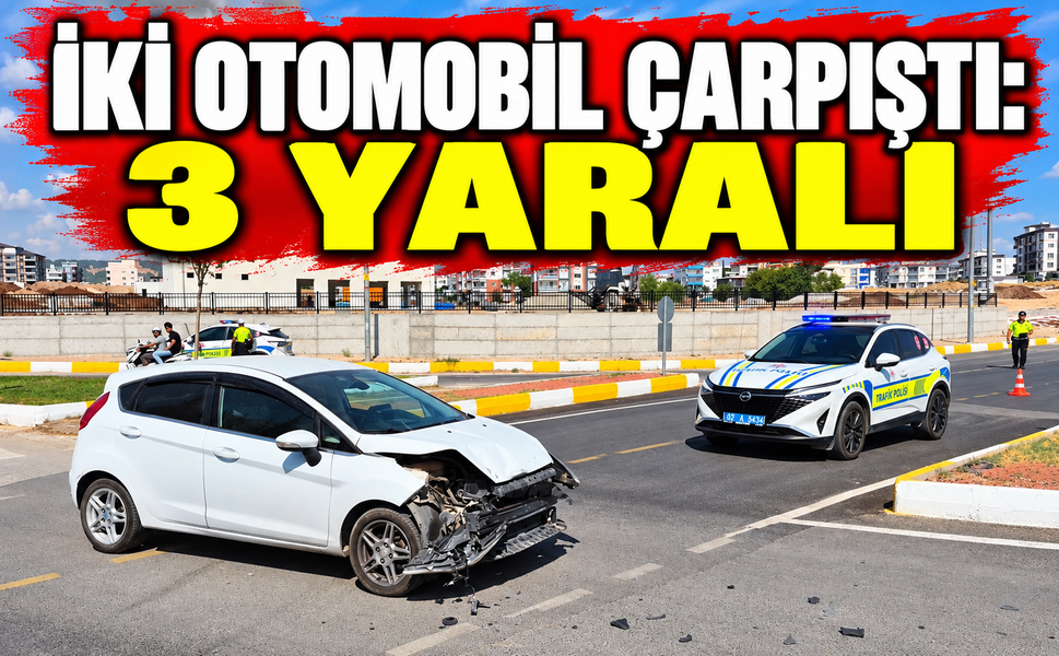 İki otomobil çarpıştı: 3 yaralı