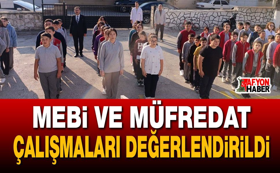 MEBİ ve Müfredat Çalışmaları Değerlendirildi