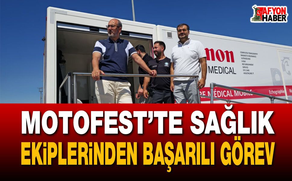 Motofest’te sağlık ekiplerinden başarılı görev