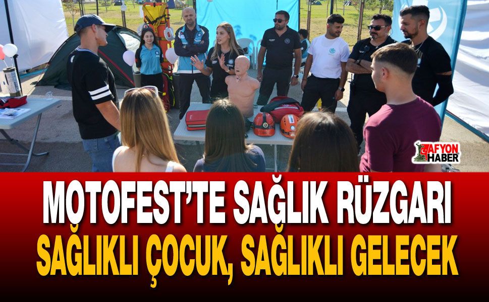 Motofest’te sağlık rüzgarı: "sağlıklı çocuk, sağlıklı gelecek"
