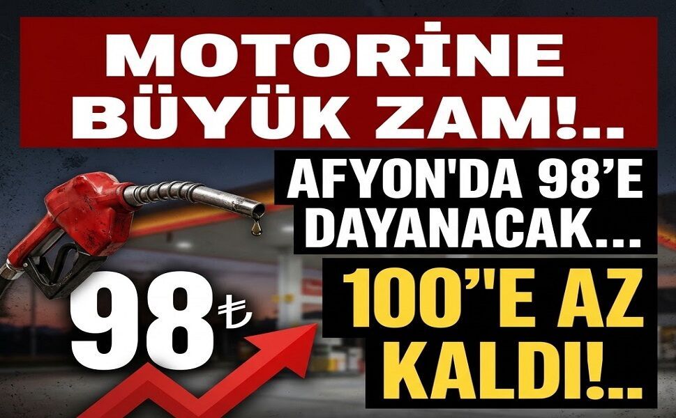 Motorine dev zam geliyor!.. Afyon'da motorin 98'e dayanacak