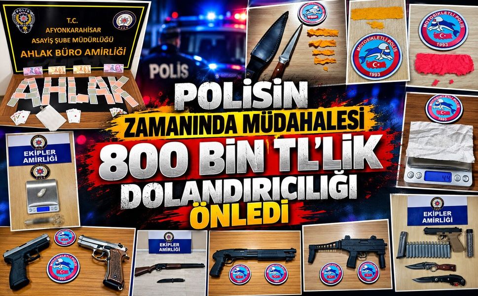 Polisin zamanında müdahalesi 800 bin TL’lik dolandırıcılığı önledi