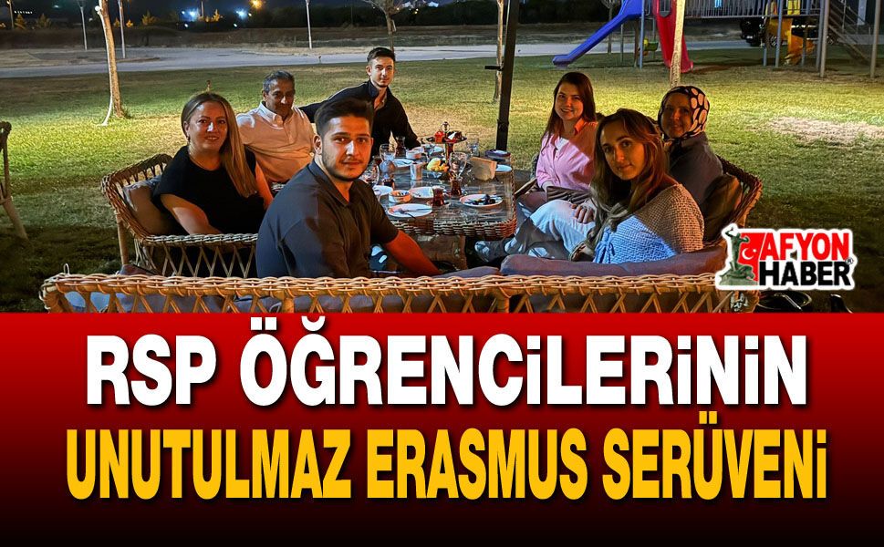 RSP öğrencilerinin unutulmaz Erasmus serüveni