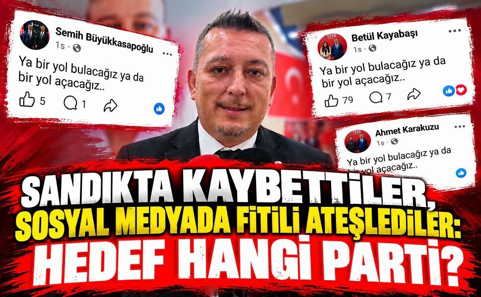 Sandıkta Kaybettiler, Sosyal Medyada Fitili Ateşlediler: Hedef Hangi Parti?