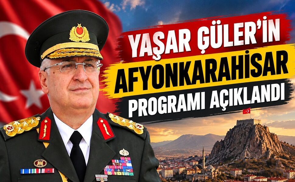 Yaşar Güler’in Afyonkarahisar programı açıklandı