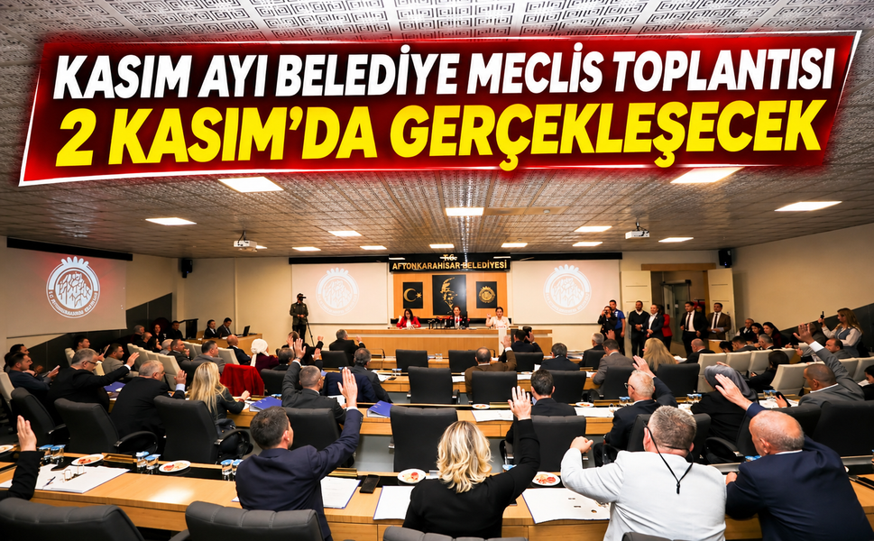 Kasım Ayı Belediye Meclis Toplantısı 2 Kasım'da Gerçekleşecek