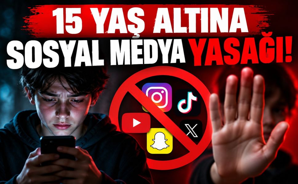 15 yaş altına sosyal medya yasağı!