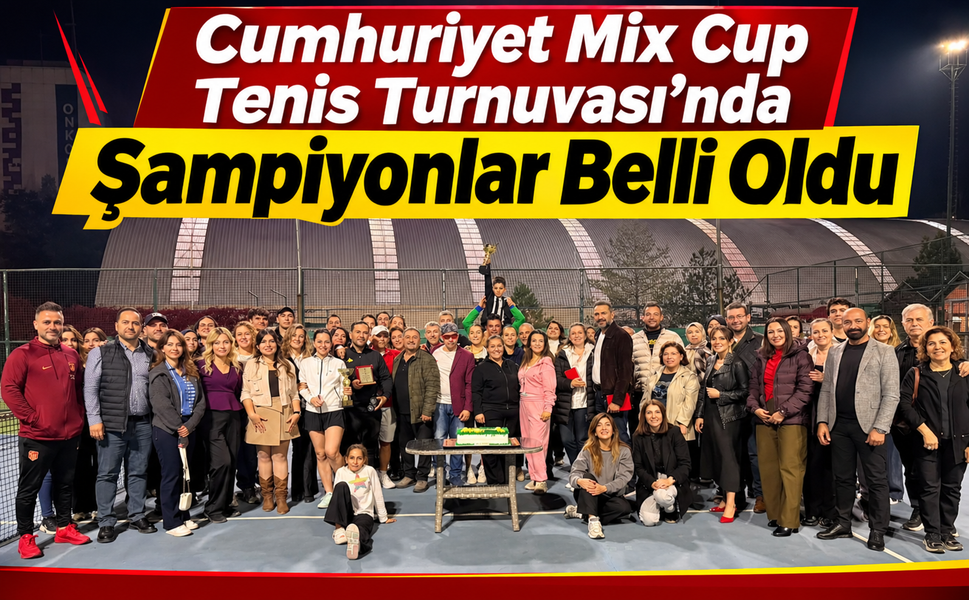 Cumhuriyet Mix Cup Tenis Turnuvası’nda Şampiyonlar Belli Oldu
