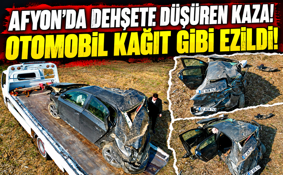 Afyon’da dehşete düşüren kaza! Otomobil kağıt gibi ezildi