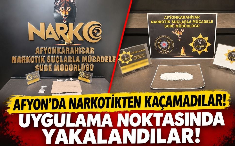 Afyon’da narkotikten kaçamadılar! Uygulama noktasında yakalandılar!
