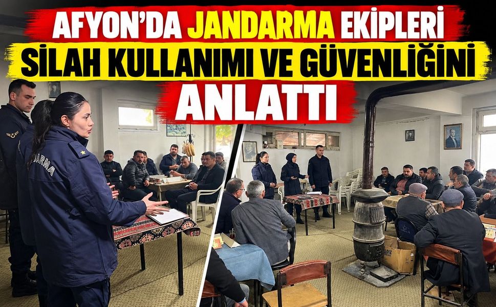 Afyon’da jandarma ekipleri silah kullanımı ve güvenliğini anlattı