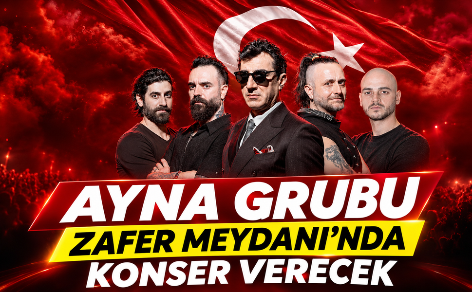 Ayna Grubu Zafer Meydanı'nda Konser Verecek