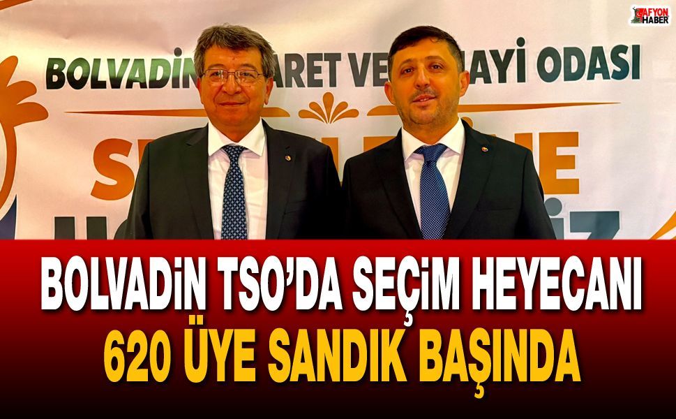 Bolvadin TSO’da seçim heyecanı! 620 üye sandık başında