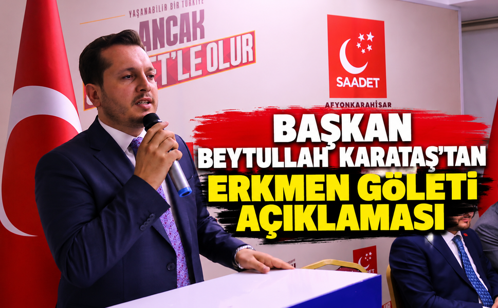 Başkan Beytullah Karataş’tan Erkmen Göleti Açıklaması