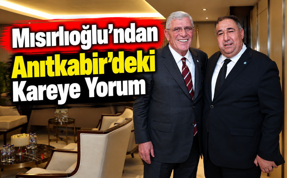 Mısırlıoğlu’ndan Anıtkabir’deki Kareye Yorum