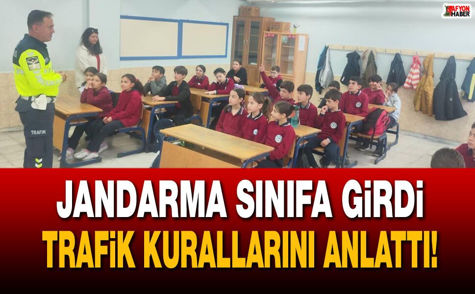 Jandarma sınıfa girdi, trafik kurallarını anlattı!