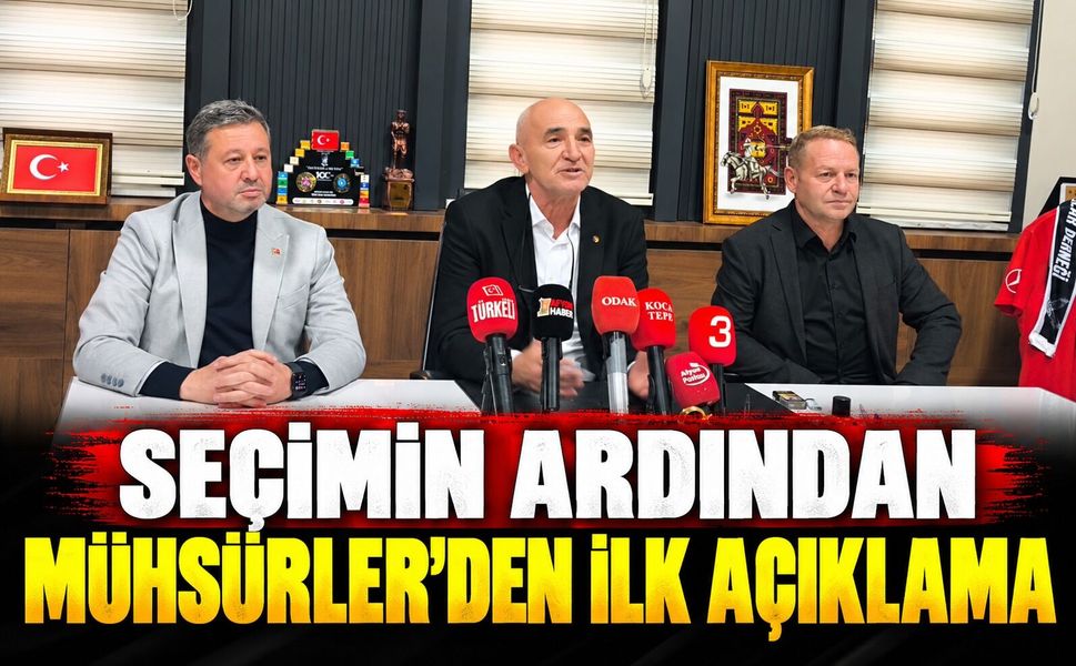 Seçimin ardından Mühsürler'den ilk açıklama