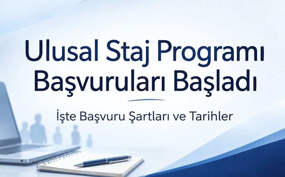 Ulusal Staj Programı Başvuruları Başladı